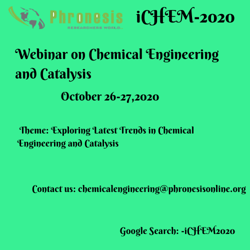 Webinar on Chemical Engineering and Catalysis